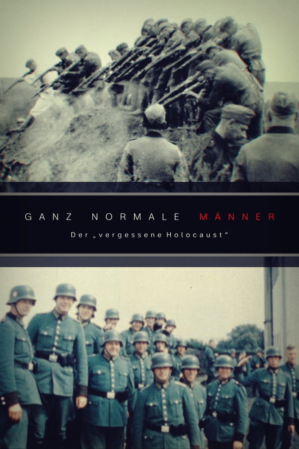 Ordinary Men The “Forgotten Holocaust” (2022)