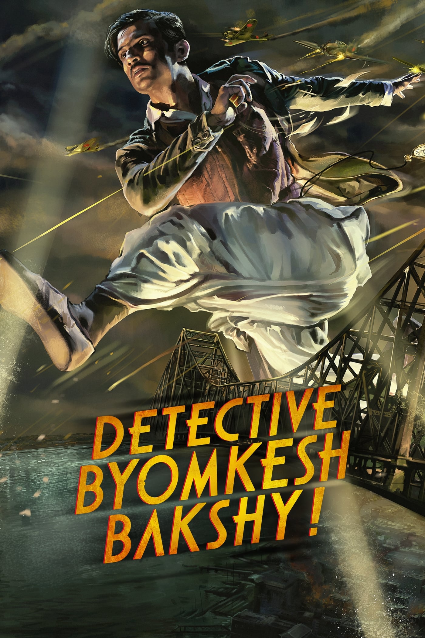 Detective Byomkesh Bakshy! บอย์มเกช บัคชี นักสืบกู้ชาติ (2015)