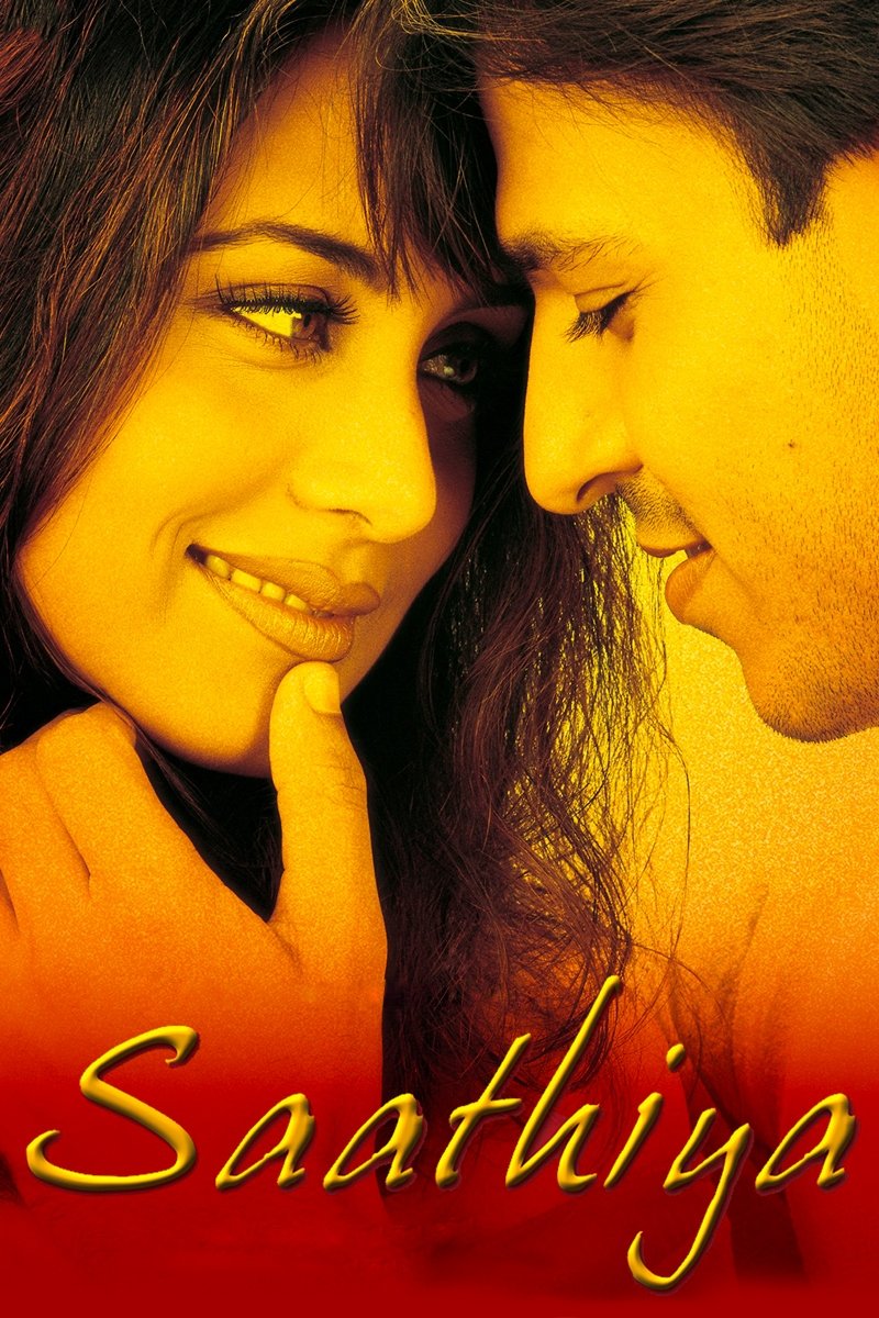 Saathiya โลกสร้างมาให้เรารักกัน (2002)