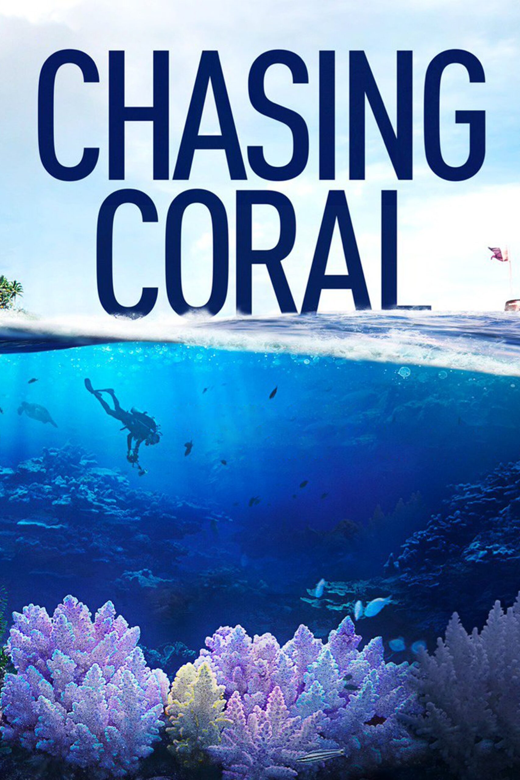 Chasing Coral ไล่ล่าหาปะการัง (2017)
