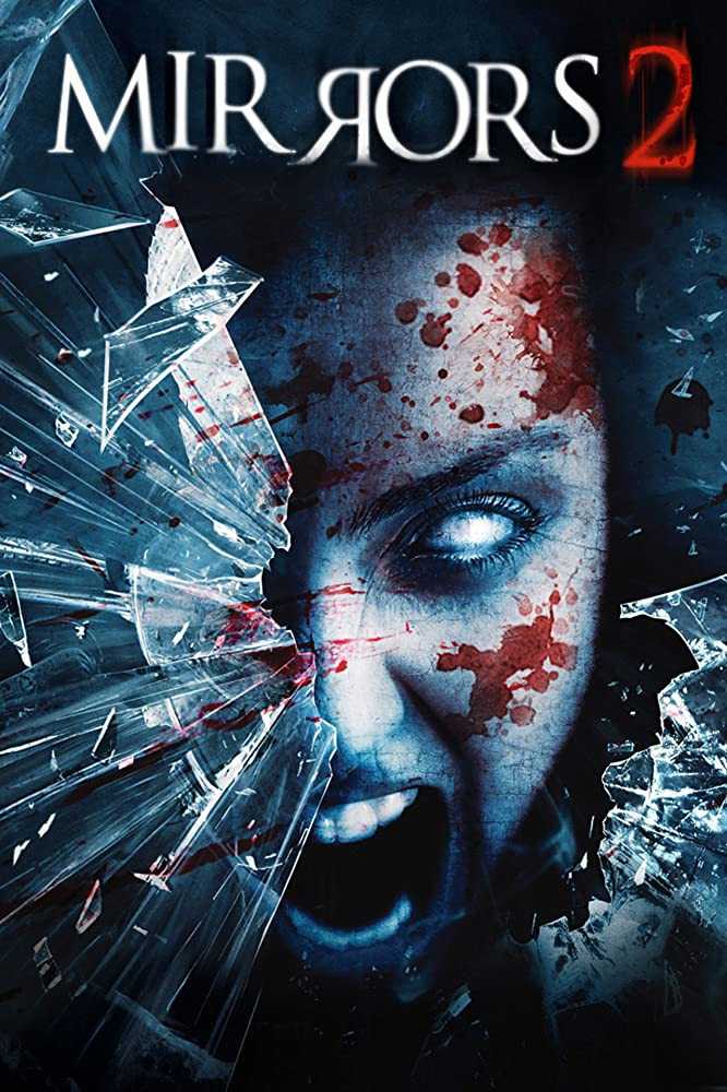 Mirrors 2 มันอยู่ในกระจก 2 สะท้อนผีดุ (2010)