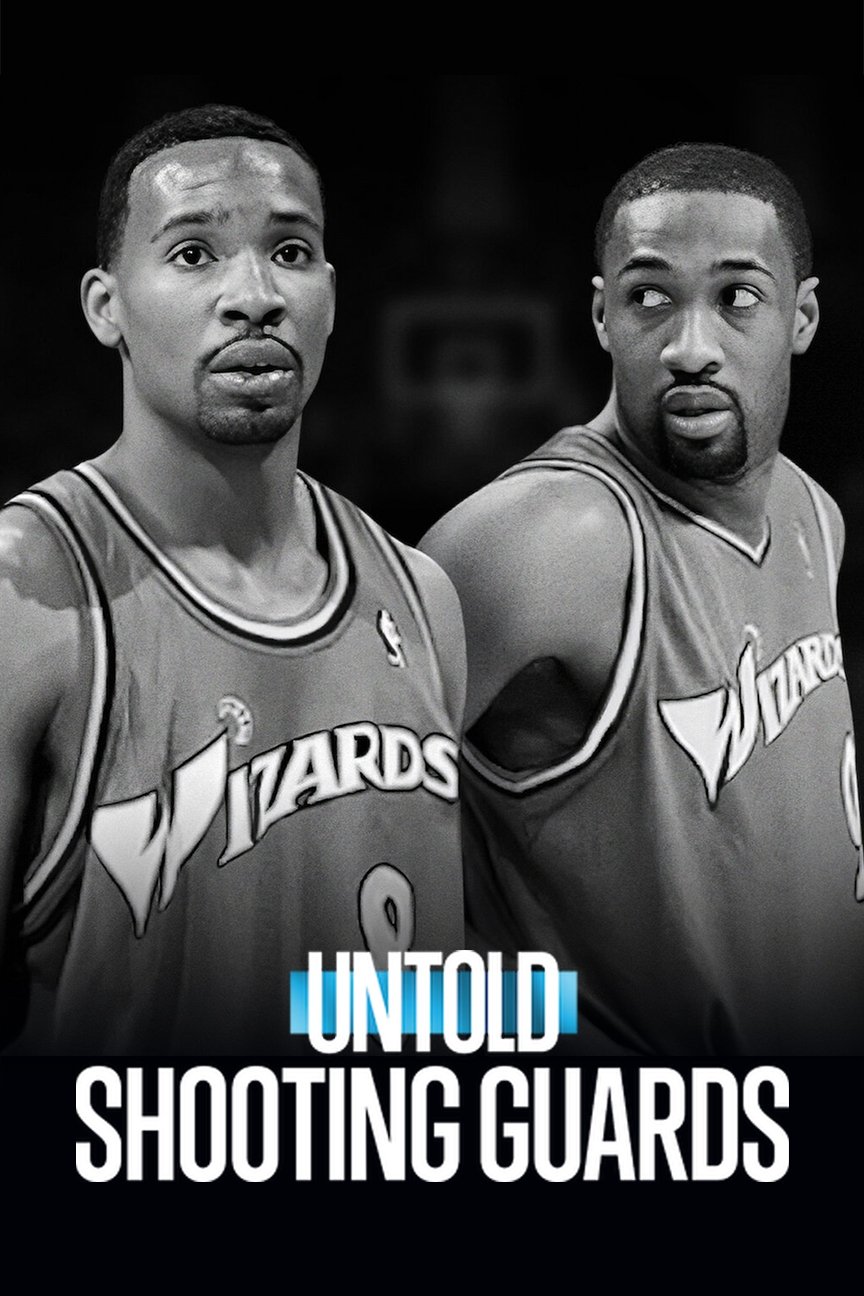 Untold Shooting Guards  ชูตติงการ์ด (2025)