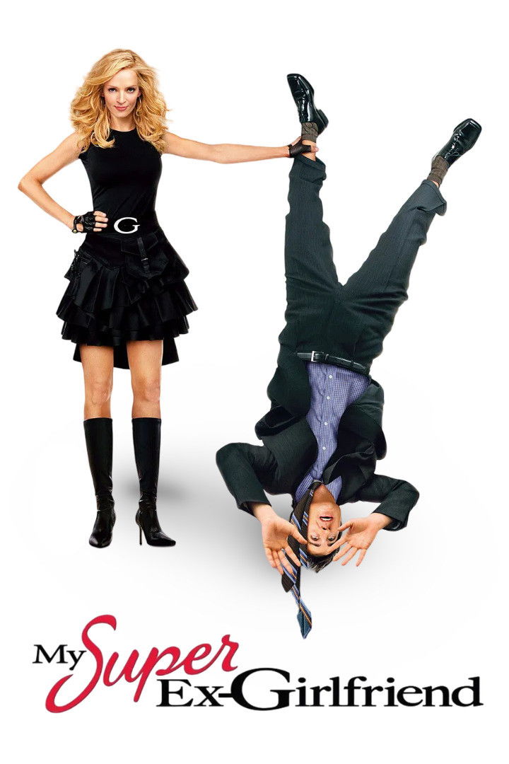 My Super Ex-Girlfriend กิ๊กเก่าผม เธอเป็นยอดมนุษย์ (2006)