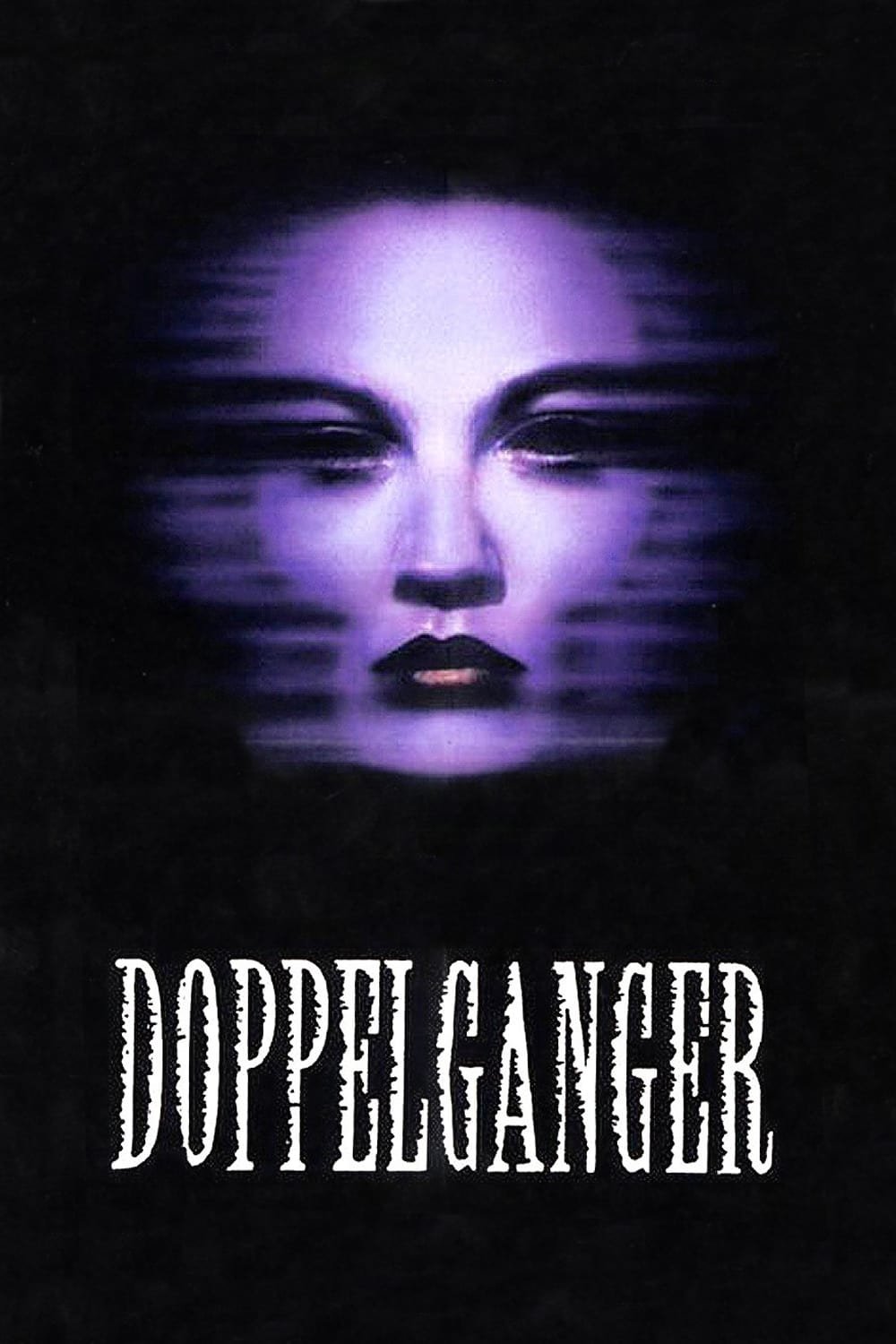 Doppelganger  1 แตก 2 สยอง 1 (1993)