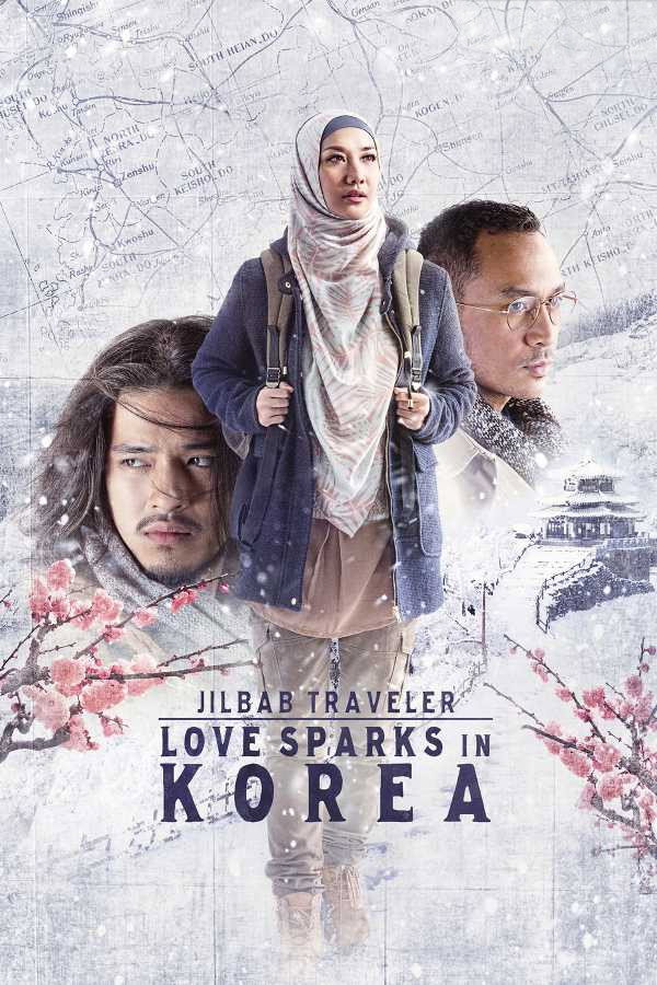 Jilbab Traveler: Love Sparks in Korea  ท่องเกาหลีดินแดนแห่งรัก (2016)