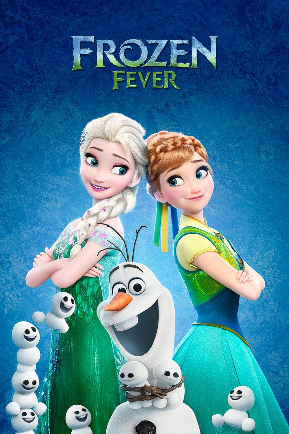 Frozen Fever  โฟรเซ่น ฟีเวอร์ (2015)