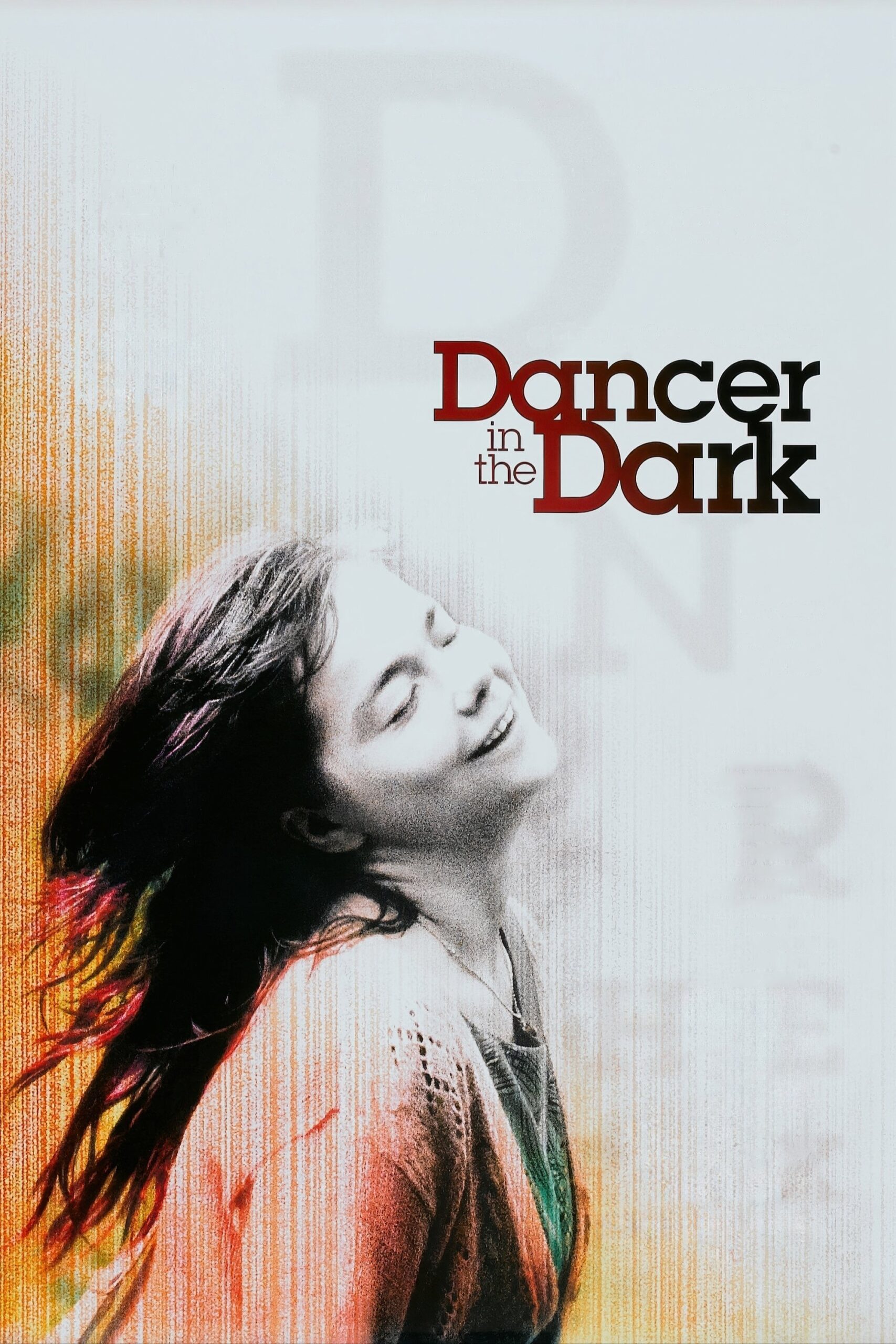 Dancer in the Dark จังหวะชีวิต ลิขิตด้วยเพลง (2000)