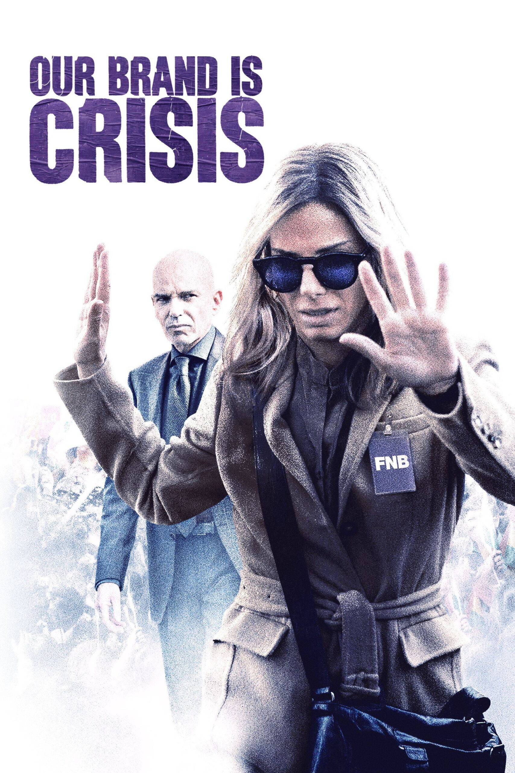 Our Brand Is Crisis สู้ไม่ถอย ทีมสอยตำแหน่งประธานาธิบดี (2015)