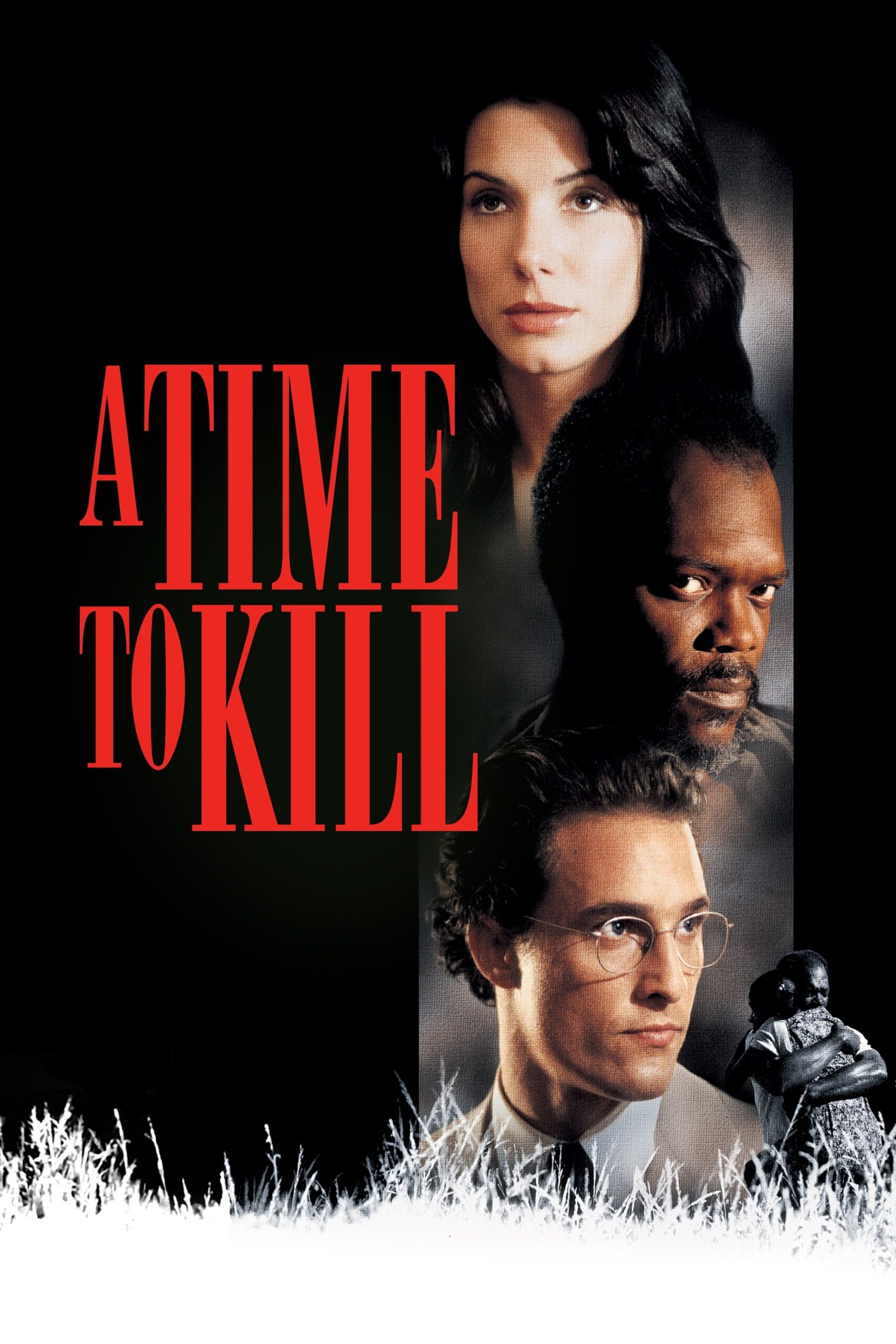 A Time to Kill ยุติธรรม อำมหิต (1996)
