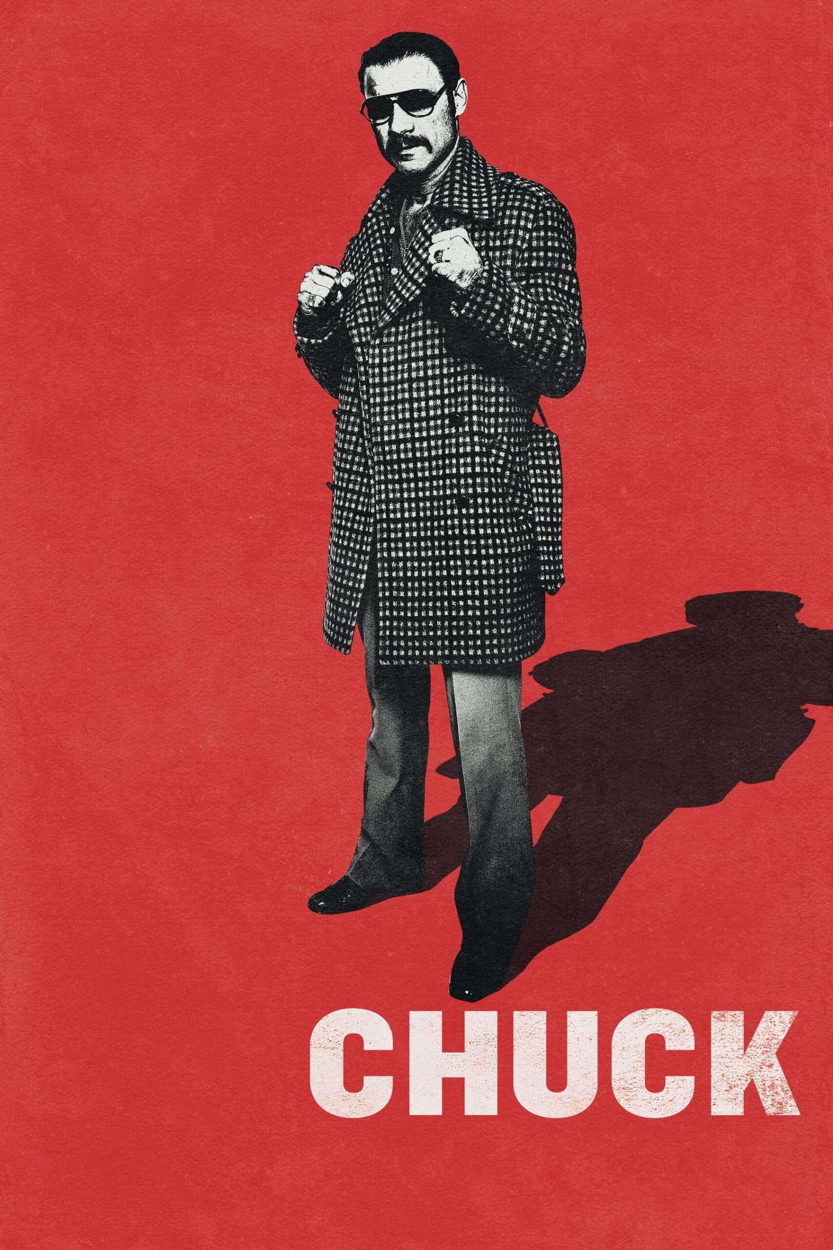 Chuck สุภาพบุรุษหยุดสังเวียน (2016)